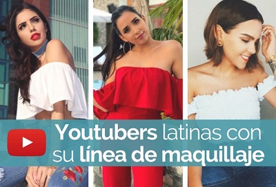 youtubers latinas que han lanzado su l�nea de maquillaje